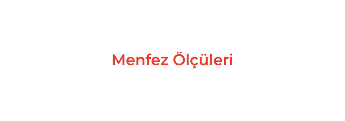 Menfez Ölçüleri